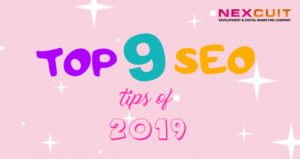 Top 9 SEO Tips of 2019 for SEO Beginners