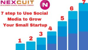 7 Ways to Use Social Media to Grow Your Small Startup