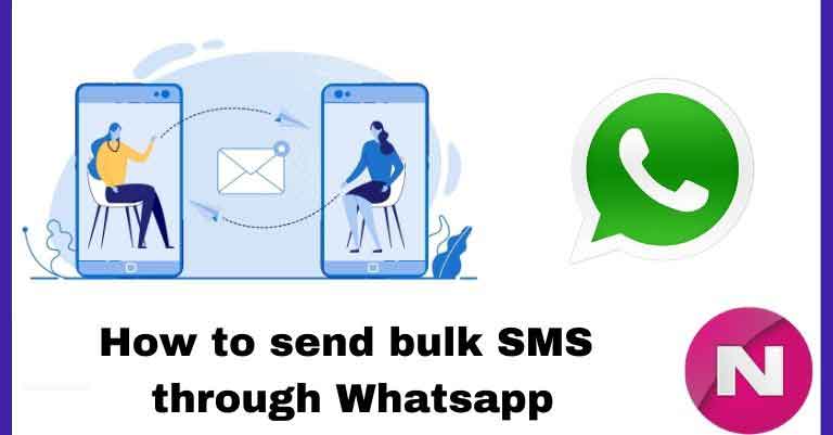 How to send bulk SMS through Whatsapp